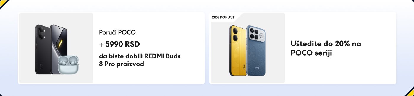 Slika prikazuje promotivni oglas za POCO proizvode. S leve strane je crni POCO pametni telefon sa pratećim slušalicama, uz tekst koji ukazuje na cenu od 5990 RSD za paket koji uključuje REDMI Buds 8 Pro. S desne strane je žuti i plavi POCO pametni telefon, ističući popust od 20% na POCO seriju.