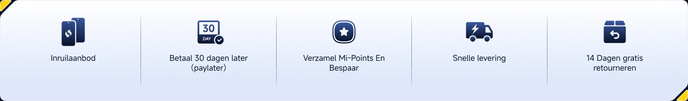 Informatie over een aanbieding met vier secties:
1. Inruilaanbod
2. Betaal 30 dagen later (paylater)
3. Verzamel Mi-Points en bespaar
4. Snelle levering
5. 14 Dagen gratis retourneren