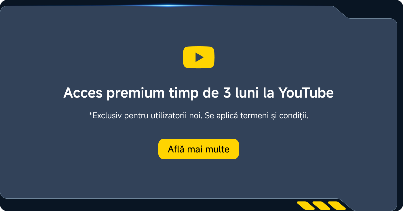 Oferim acces premium la YouTube timp de trei luni, conceput special pentru utilizatorii noi, cu termeni și condiții aplicabile.
