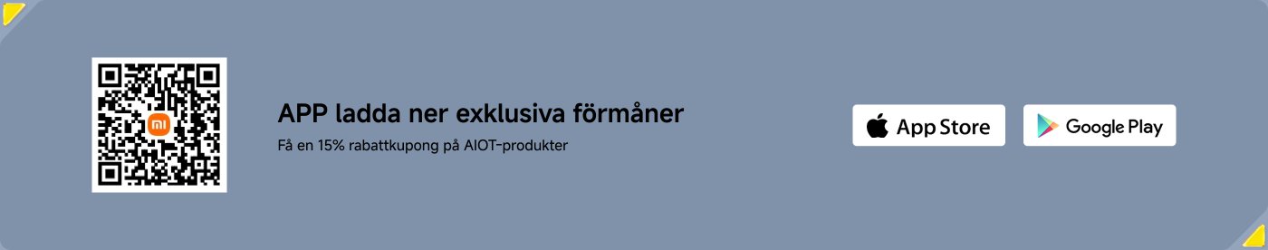 Exklusiva erbjudanden endast i Mi Store-appen! Köp den högpresterande modellen och lägg din beställning i appen för att få en extra rabattkupong på 10%! *Erbjudandet gäller endast Xiaomi 15T Pro 12GB+1TB-versionen och Xiaomi 15T 12GB+512GB-versionen.