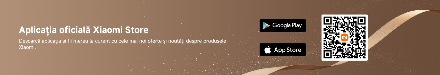 Aplicația oficială Xiaomi Store. Descarcă aplicația și fii mereu la curent cu cele mai noi oferte și noutăți despre produsele Xiaomi.