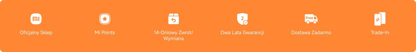 Zawiera wiele ikon i tekstu na banerze, tło w kolorze pomarańczowym. Treść obejmuje:
1. Oficjalny Sklep
2. Punkty MI
3. 14 dni na zwrot/wymianę
4. Dwuletnia gwarancja
5. Darmowa dostawa
6. Wymiana starego na nowe