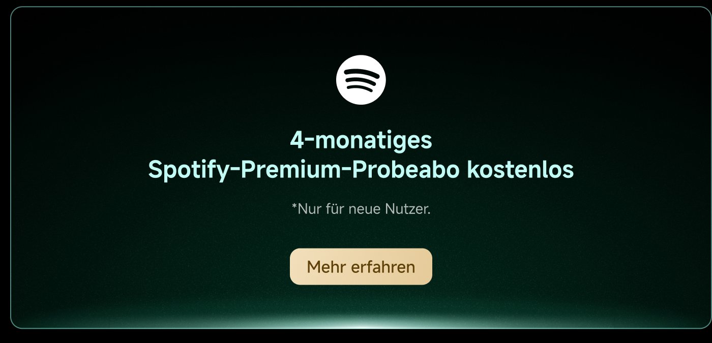 4-monatiges Spotify-Premium-Probeabo kostenlos. *Nur für neue Nutzer. Mehr erfahren.