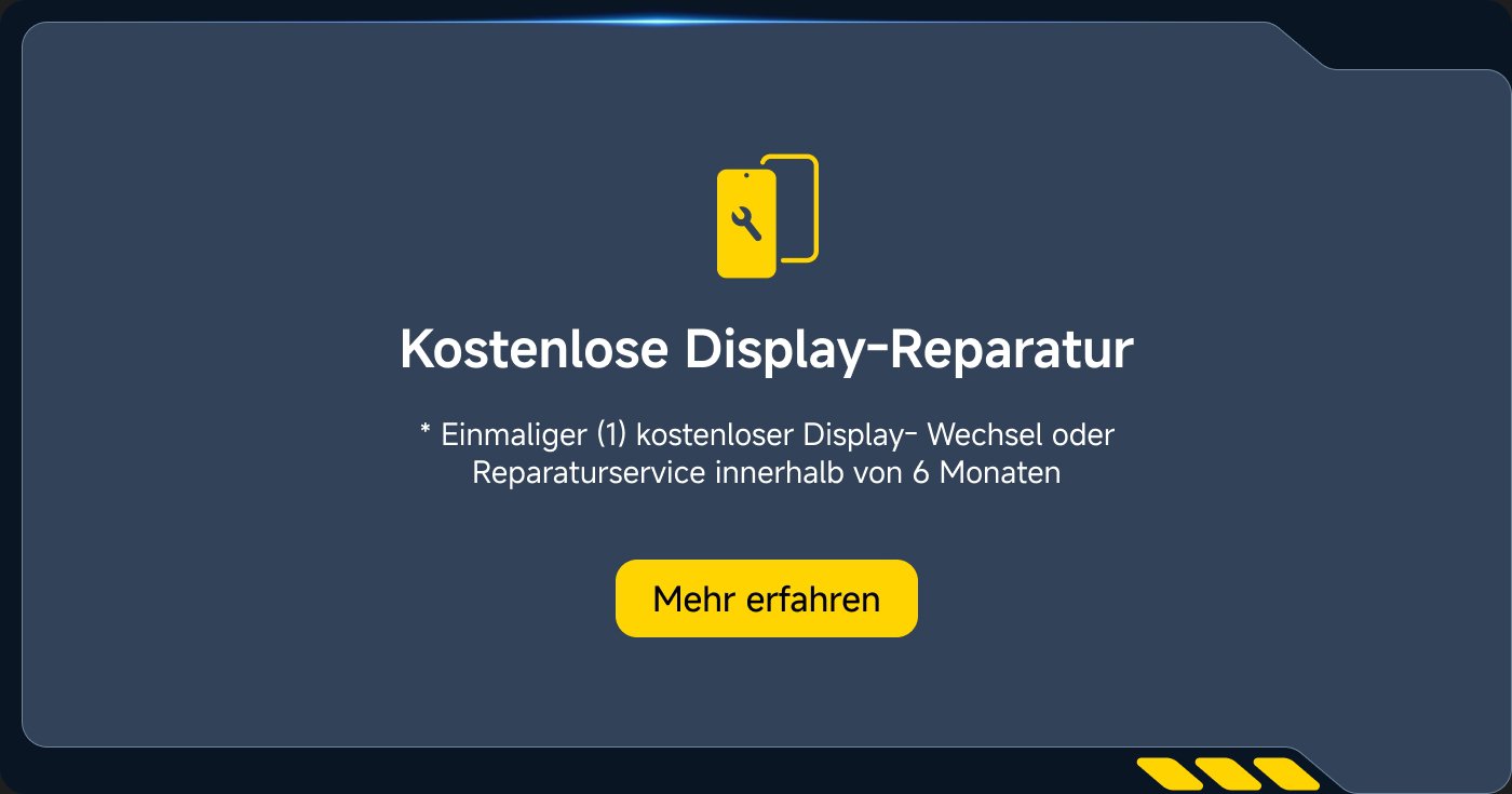 Kostenlose Display-Reparatur: Einmaliger kostenloser Display-Wechsel oder Reparaturservice innerhalb von 6 Monaten. Mehr erfahren.