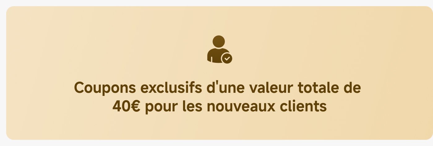 Offre de coupons exclusifs d'une valeur totale de 40€ pour les nouveaux clients.