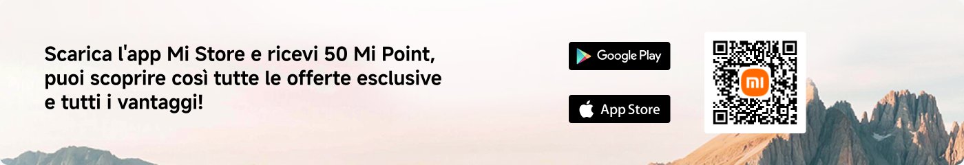Scarica l'app Mi Store e ricevi 50 Mi Point, puoi scoprire così tutte le offerte esclusive e tutti i vantaggi!