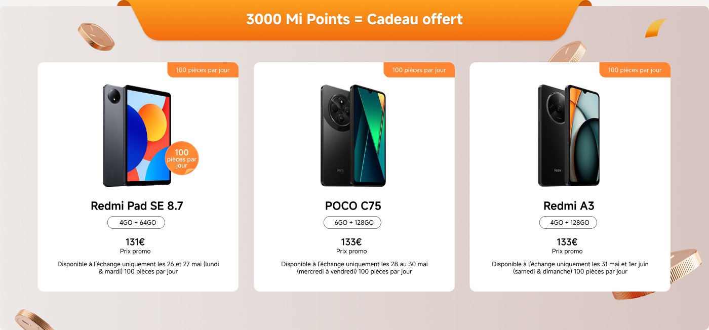 Voici les informations de promotion pour trois produits électroniques : le Redmi Pad SE 8.7, au prix de 131 €, le POCO C75 et le Redmi A3, au prix de 133 € chacun. Chaque produit est limité à 100 unités par jour et peut être échangé à des dates différentes.