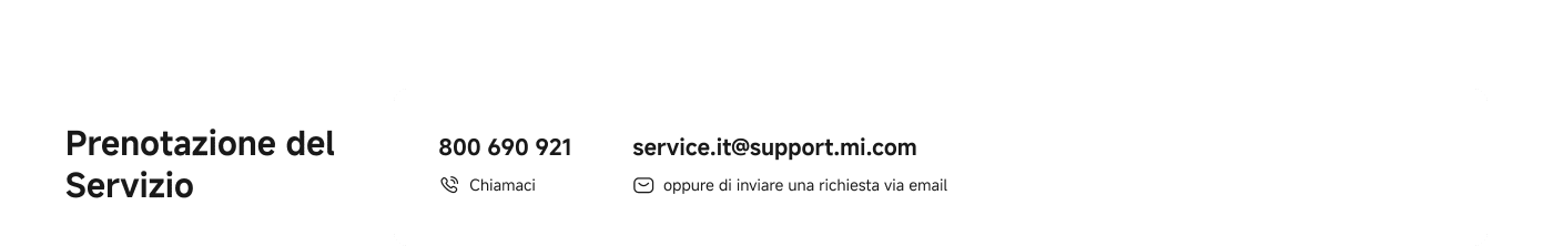Official Warranty

Professional Service  
The delivery service is provided by a vendor officially authorized by Xiaomi.

Convenient Appointment  
After purchasing our products, please arrange for delivery by calling our official Xiaomi hotline.

Fees for Special Situations  
If the width of the entrance door to the home is limited and requires the removal of the refrigerator door to allow entry, an additional on-site fee of € will be applied.