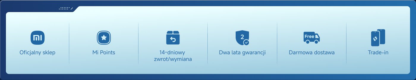 Oficjalny sklep, Mi Points, 14-dniowy zwrot/wymiana, Dwa lata gwarancji, Dostawa za darmo, Trade-in.