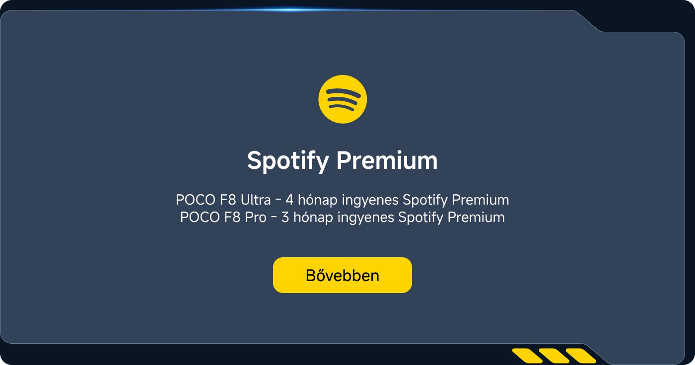 A POCO F8 Ultra 4 hónap ingyenes Spotify Premiumot biztosít, a POCO F8 Pro pedig 3 hónap ingyenes Spotify Premiumot kínál.