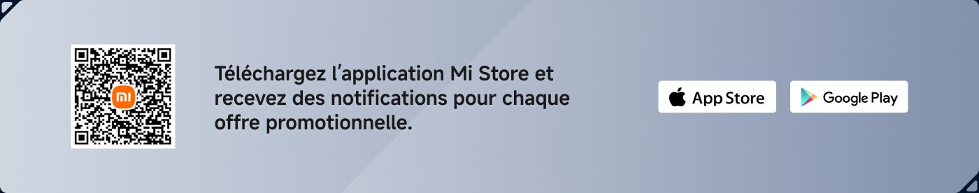Téléchargez l’application Mi Store et recevez des notifications pour chaque offre promotionnelle.