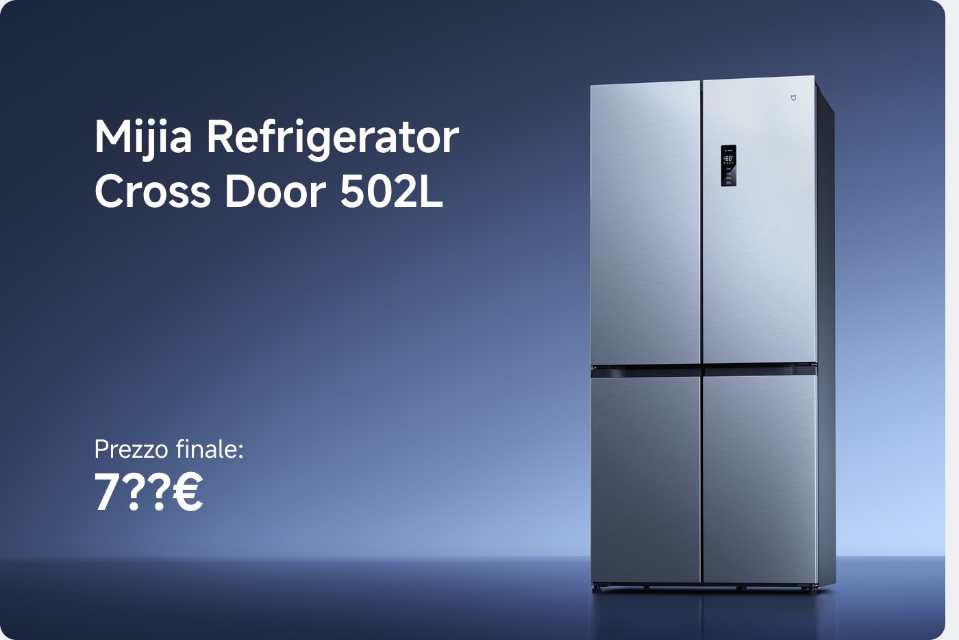 Mijia 502L frigorifero a quattro porte, esposto su uno sfondo blu. Mostra il prezzo finale di 7??€.