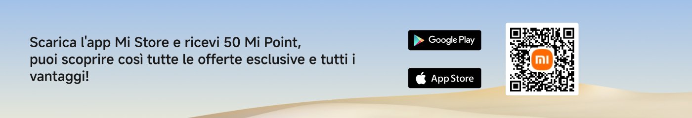 Scarica l'app Mi Store e ricevi 50 Mi Point, puoi scoprire così tutte le offerte esclusive e tutti i vantaggi! Disponibile su Google Play e App Store.