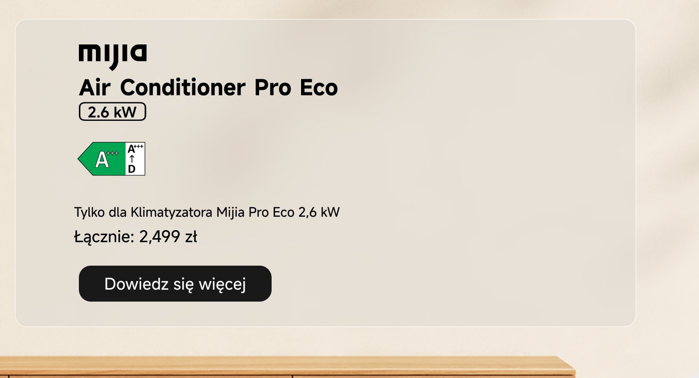 Klimatyzator Mijia Pro Eco, 2,6 kW, cena 2499 zł, klasa efektywności energetycznej A.