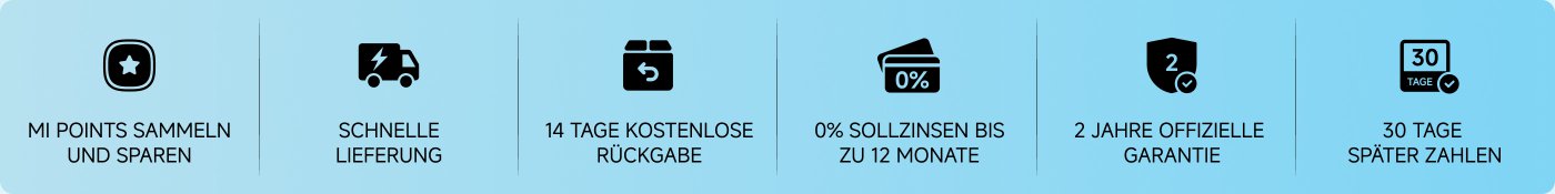 MI Punkte sammeln und sparen, schnelle Lieferung, 14 Tage kostenlose Rückgabe, 0% Sollzinsen bis zu 12 Monate, 2 Jahre offizielle Garantie, 30 Tage später zahlen.