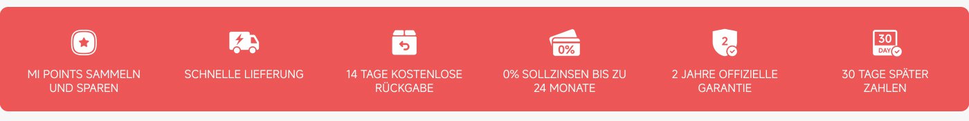 MI Punkte sammeln und sparen, schnelle Lieferung, 14 Tage kostenlose Rückgabe, 0% Sollzinsen bis zu 24 Monate, 2 Jahre offizielle Garantie, 30 Tage später zahlen.