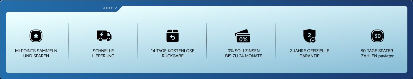 MI Punkte sammeln und sparen, schnelle Lieferung, 14 Tage kostenlose Rückgabe, 0% Sollzinsen bis zu 24 Monate, 2 Jahre offizielle Garantie, 30 Tage später zahlen paylater.
