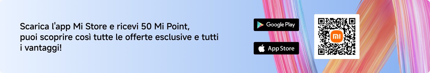 Scarica l'app Mi Store e ricevi 50 Mi Point, puoi scoprire così tutte le offerte esclusive e tutti i vantaggi!