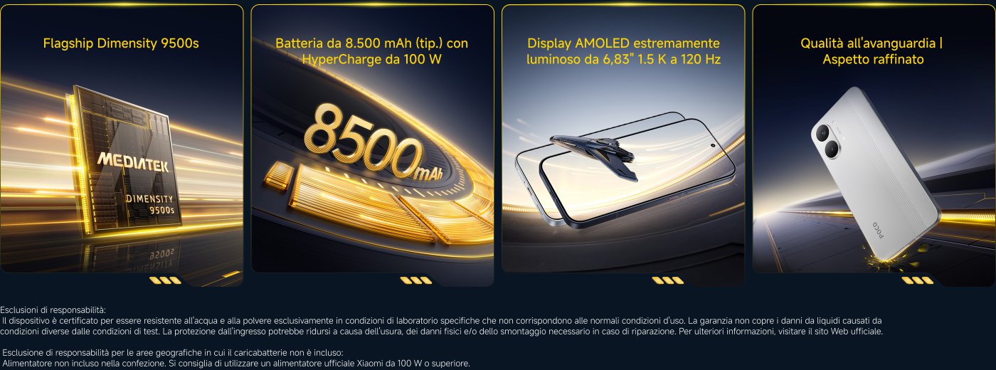 Il testo descrive le specifiche di un dispositivo, evidenziando le seguenti caratteristiche:

1. **Processore**: Mediatek Dimensity 9500s.
2. **Batteria**: Capacità di 8.500 mAh con supporto per HyperCharge da 100 W.
3. **Display**: Schermo AMOLED da 6,83" con risoluzione 1.5K e refresh rate a 120 Hz.
4. **Design**: Aspetto raffinato e qualità all'avanguardia.

Inoltre, ci sono avvertenze riguardanti la resistenza all'acqua e alla polvere, e informazioni sull'alimentatore non incluso.