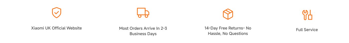 Xiaomi's UK official website offers services, orders typically arrive within 2-3 working days, supports 14-day hassle-free returns, ensuring worry-free after-sales service.