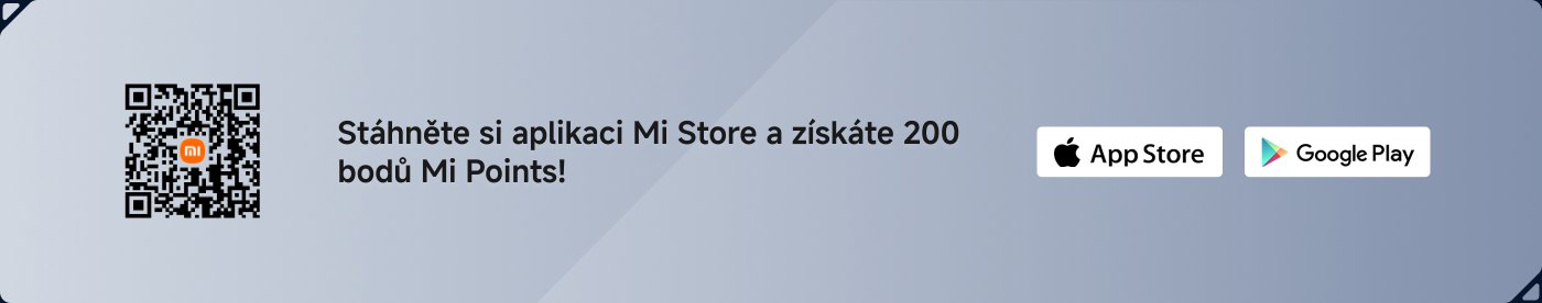 Stáhněte si aplikaci Mi Store a získejte 200 Mi bodů! Můžete ji stáhnout v App Store a Google Play.