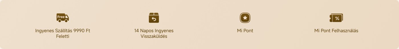 A következő szolgáltatási információkat nyújtjuk:

- **Ingyenes kiszállítás**: 9990 Ft feletti rendelés esetén ingyenes kiszállítást biztosítunk.
- **14 napos ingyenes visszaküldés**: 14 napon belül ingyenes visszaküldést engedélyezünk.
- **Mi Pont**: Pontgyűjtő jutalomprogram.
- **Mi Pont használata**: Pontokkal lehet vásárolni.

Az összes információ tömör és világos, a vásárlás fő kedvezményeit és politikáit tartalmazza.