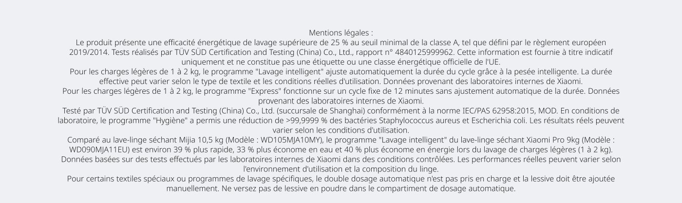 Le Mijia Lave-linge Hublot Pro 9kg is an energy-efficient appliance, offering up to 25% savings compared to Class A. It features intelligent deep washing in 36 minutes and express washing in 12 minutes. The double automatic dosing optimizes detergent use, while the steam washing eliminates 99.99% of bacteria. It is controllable via the Xiaomi Home app and has a touchscreen for intuitive use.
