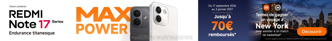 Xiaomi fait la promotion de la série de smartphones REDMI Note 17, en mettant l'accent sur ses performances puissantes et sa durabilité. L'annonce mentionne qu'entre le 17 septembre 2026 et le 3 janvier 2027, il est possible de bénéficier d'un remboursement allant jusqu'à 70 euros. De plus, il y a une chance de gagner un voyage à New York pour assister à un match de basketball.