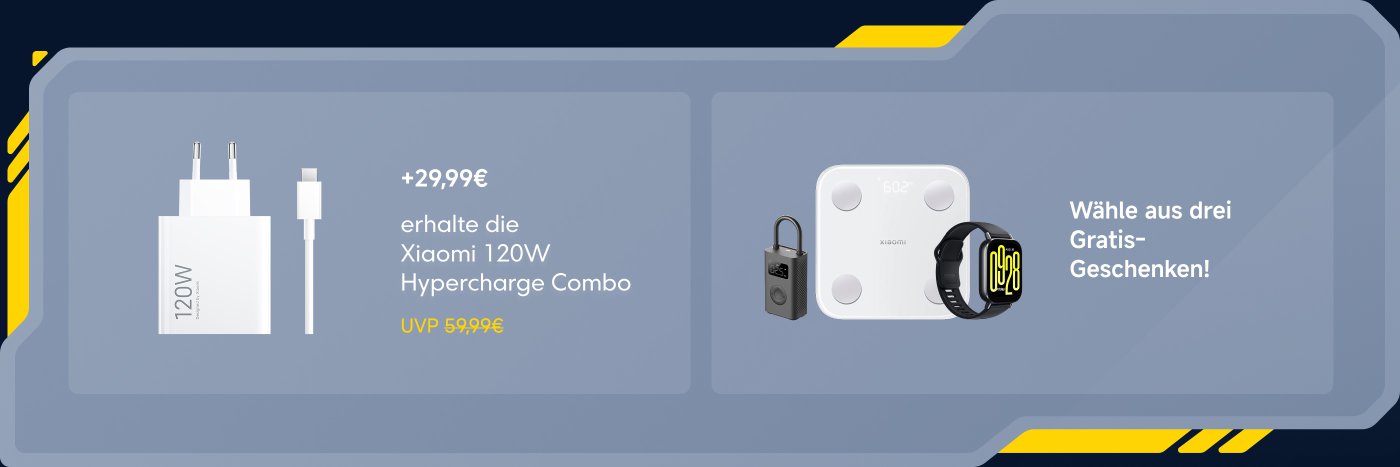 Kaufen Sie das Xiaomi 120W Hypercharge Combo, der Preis beträgt 29,99 €, der ursprüngliche Preis 59,99 €. Außerdem können drei kostenlose Geschenke ausgewählt werden.