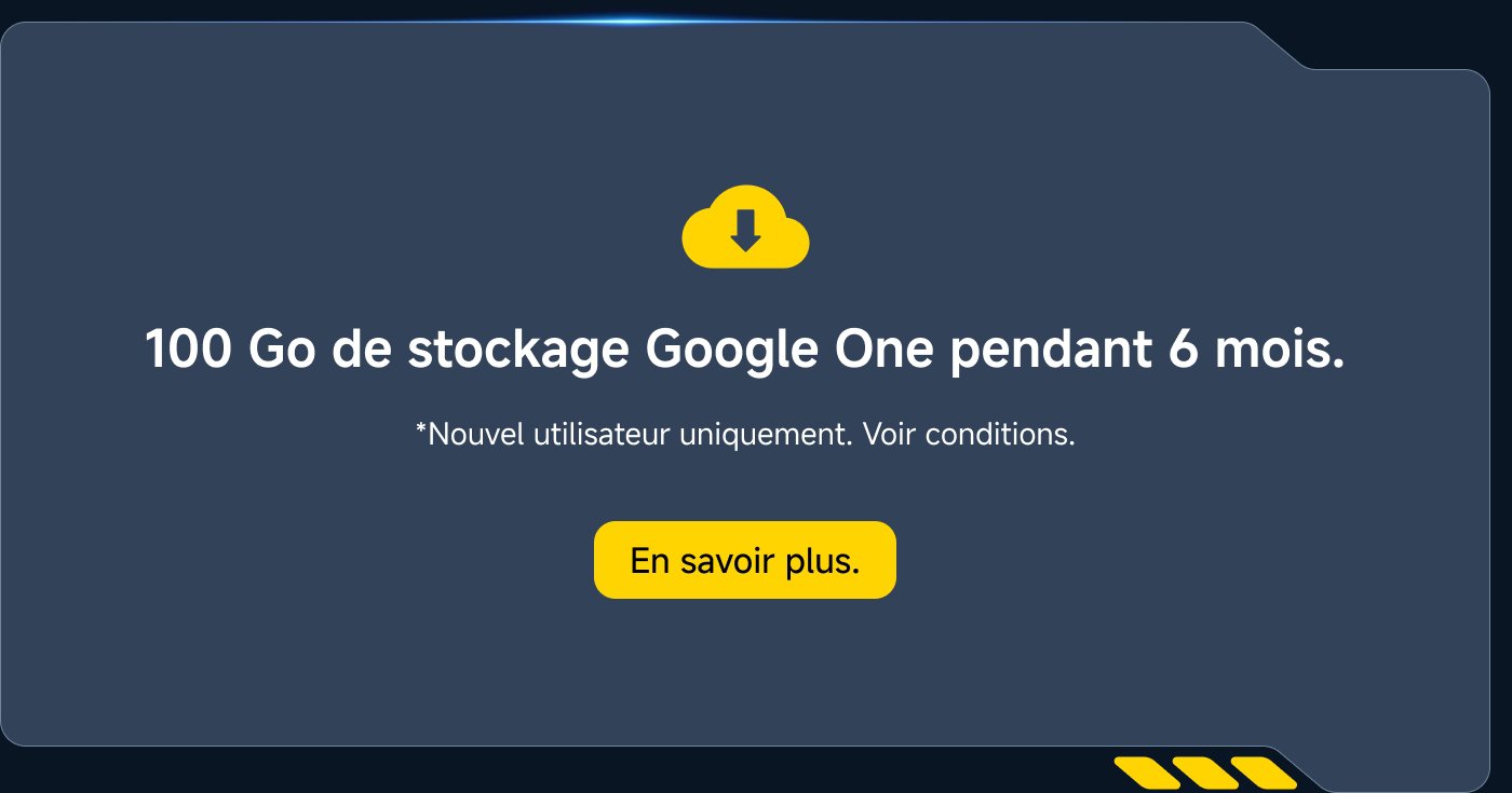 100 Go de stockage Google One pendant 6 mois. *Nouvel utilisateur uniquement. Voir conditions. En savoir plus.