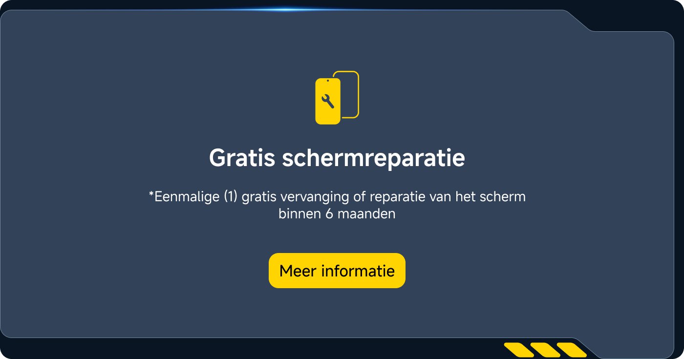 Gratis schermreparatie: Eenmalige (1) gratis vervanging of reparatie van het scherm binnen 6 maanden. Meer informatie.