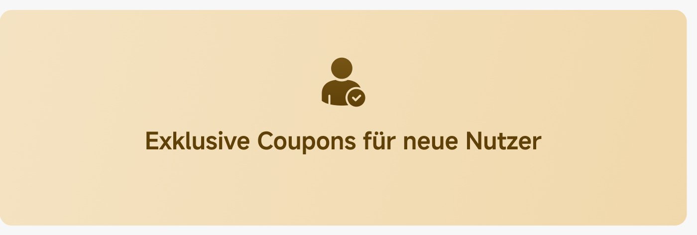 Exklusive Coupons für neue Nutzer.