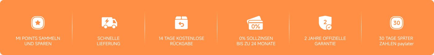 MI Punkte sammeln und sparen, schnelle Lieferung, 14 Tage kostenlose Rückgabe, 0% Sollzinsen bis zu 24 Monate, 2 Jahre offizielle Garantie, 30 Tage später zahlen (paylater).