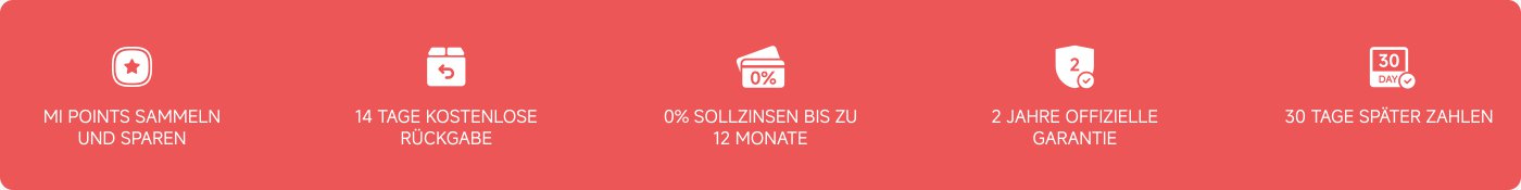 Doppelte MI Punkte, 14 Tage kostenlose Rückgabe, 0% Sollzinsen bis zu 12 Monate, 2 Jahre offizielle Garantie, 30 Tage später zahlen, Trade-in.