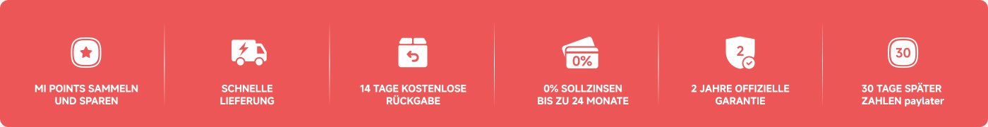 MI Punkte sammeln und sparen, schnelle Lieferung, 14 Tage kostenlose Rückgabe, 0% Sollzinsen bis zu 24 Monate, 2 Jahre offizielle Garantie, 30 Tage später zahlen paylater.