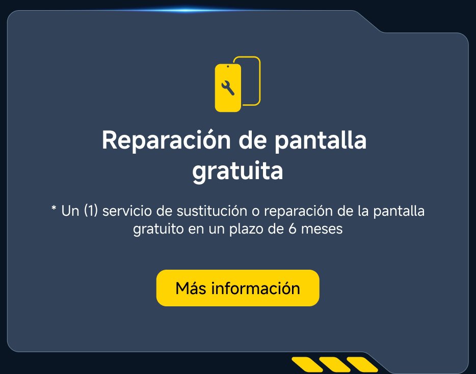 Reparación de pantalla gratuita: Un (1) servicio de sustitución o reparación de la pantalla gratuito en un plazo de 6 meses. Más información.