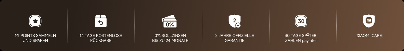 Das Bild enthält Informationen zu Dienstleistungen und Angeboten von Xiaomi-Produkten, einschließlich: Sammeln und Sparen von MI-Punkten, 14-tägige kostenlose Rückgabe, zinsfreie Ratenzahlung bis zu 24 Monate, 2 Jahre offizielle Garantie, Zahlungsservice nach 30 Tagen und Xiaomi Care Service.