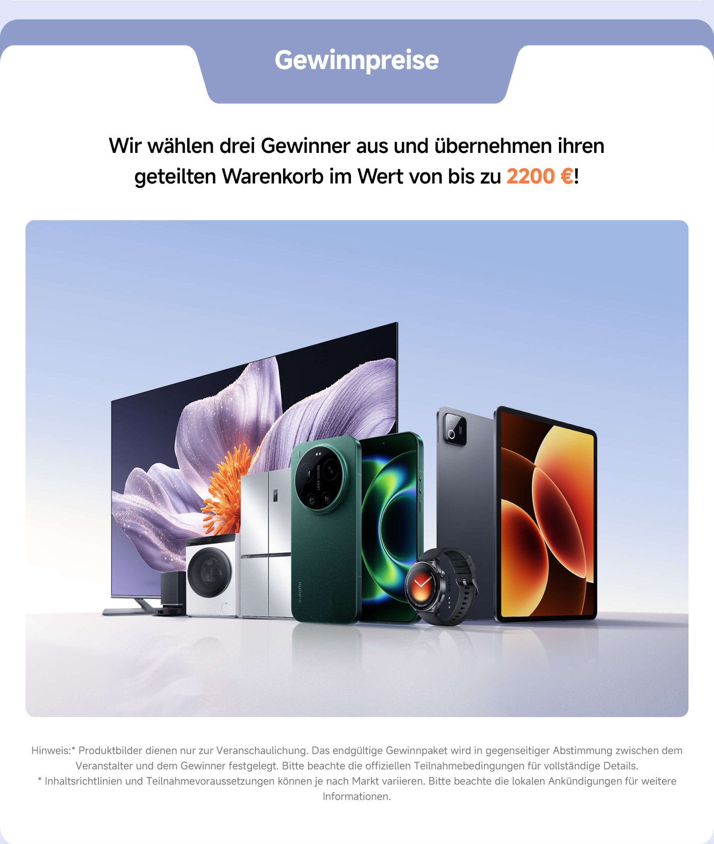 Gewinnpreise: Wir wählen drei Gewinner aus und übernehmen ihren geteilten Warenkorb im Wert von bis zu 2200 €! Hinweis: Produktbilder dienen nur zur Veranschaulichung. Das endgültige Gewinnpaket wird in gegenseitiger Abstimmung festgelegt.