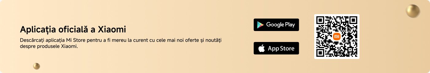 Aici este aplicația oficială Xiaomi. Descarcă aplicația Mi Store pentru a fi mereu la curent cu cele mai noi oferte și noutăți despre produsele Xiaomi. Include cod QR pentru descărcare și butoane pentru Google Play și App Store.